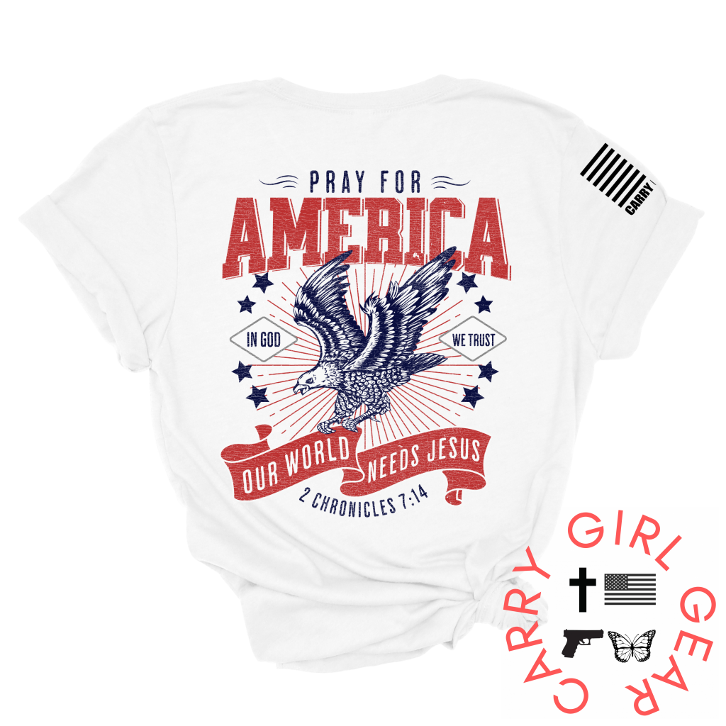 PRAY FOR AMERICA Tee